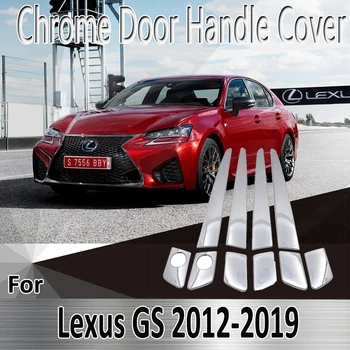 Lexus GS için L10 250 F 350 F 2012~2019 2013 2014 2015 2016 Çıkartmalar Dekorasyon Krom Kapı kulp kılıfı Tamir Araba Aksesuarları